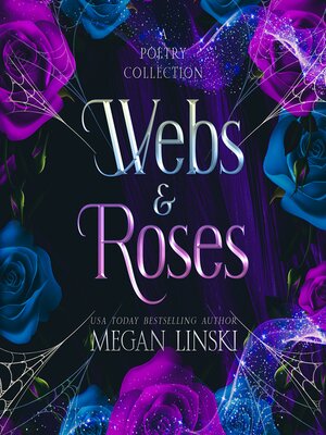 cover image of Webs & Roses